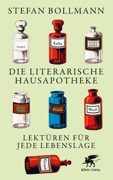 Die literarische hausapotheke - die,