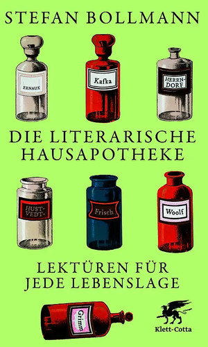Die literarische hausapotheke - die,