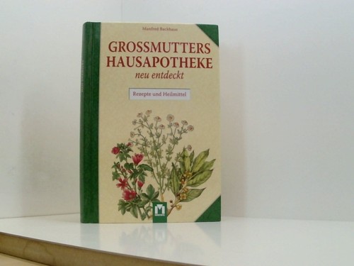 Großmutters hausapotheke - hausapotheke,